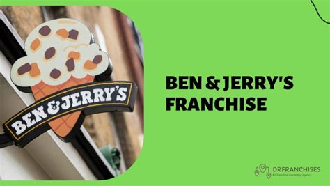 Ben And Jerrys Franchise Owner Salary Profit And Failure Rate 2024