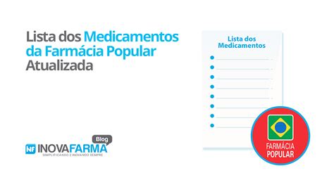 Lista dos Medicamentos da Farmácia Popular Atualizada Blog InovaFarma