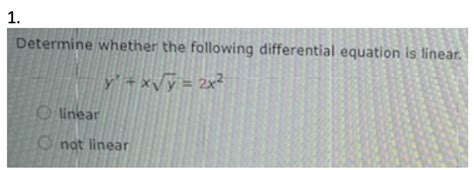 Solved Determine Whether The Following Differential Equation Chegg