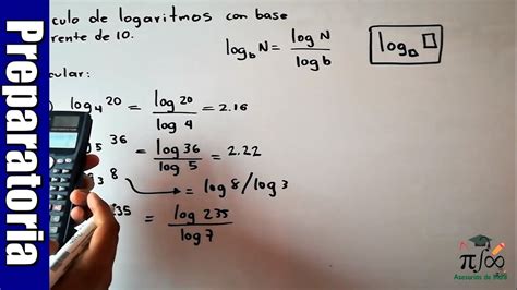 Logaritmos Con Base Diferente De Diez ¿cómo Calcular Youtube