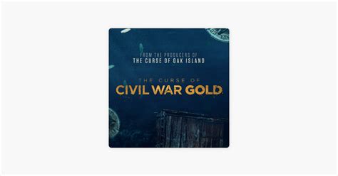 The Curse Of Civil War Gold On Itunes