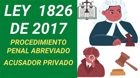 Ley De Procedimiento Penal Abreviado Y El Acusador Privado