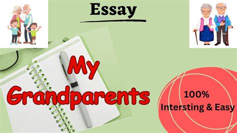 Easy Essay On My Grandparents Best Essay On My Grandparents 20 Lines On