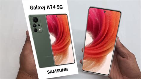 Samsung Galaxy A74 5g Unboxing And First Impression Youtube