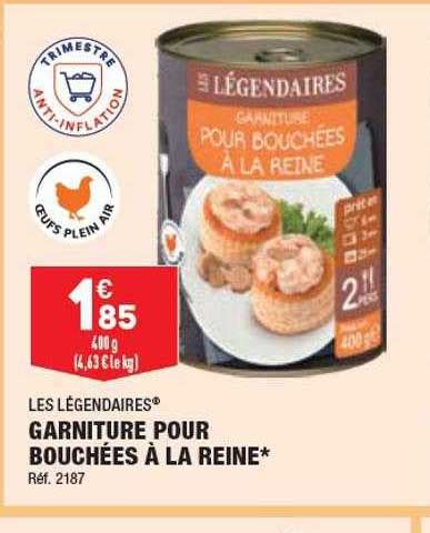 Promo Garniture Pour Bouchées à La Reine Les Légendaires chez Aldi