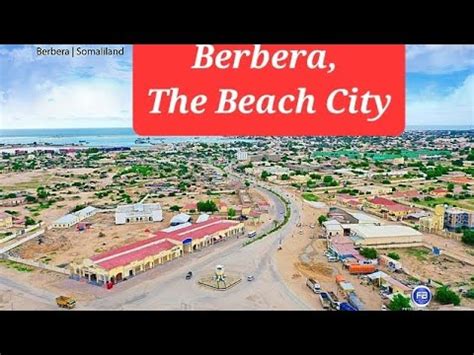 Berbera Somaliland The Beach The Port City A Place Of Huge