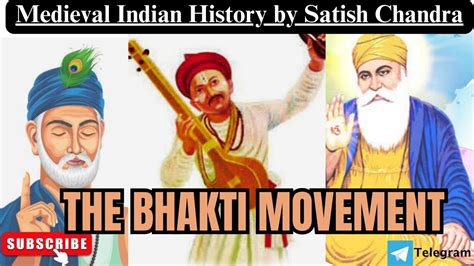 The Bhakti Movement Kabir Namdev Guru Nanak Upsc Uppsc History