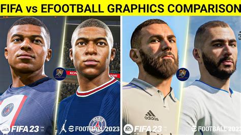 Fifa 23 Vs Efootball 2023 Faces And Graphics Comparison Youtube