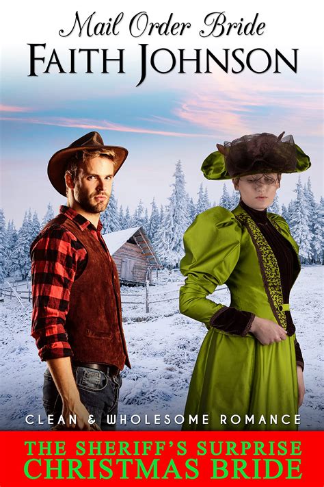 Mail Order Bride The Sheriffs Surprise Christmas Bride Clean And