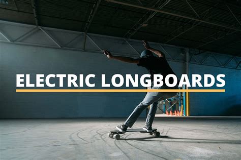 The Best Electric Longboards – Electric Scooter Center