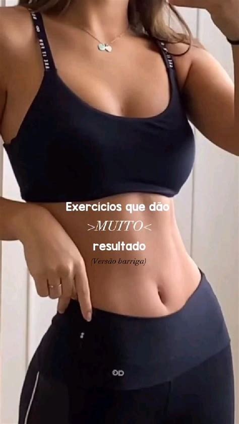 EXERCÍCIOS QUE DÃO RESULTADO EM UMA SEMANA Exercícios de corpo