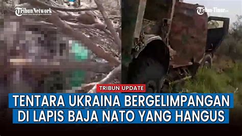 Kendaraan Lapis Baja NATO Hancur Dengan Pasukan Ukraina Tewas