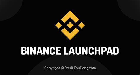 Binance Launchpad L G H Ng D N Mua Ieo Tr N Binance Launchpad