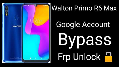 Walton Primo R6 Max Frp Bypass 2023 Walton R6 Frp Bypass YouTube