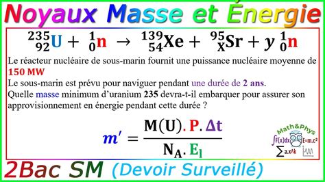 Noyaux Masse et Énergie Fission Nucléaire 2 Bac SM Exercice 5