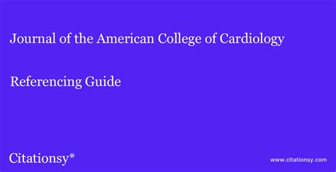 Journal of the American College of Cardiology Referencing Guide ...