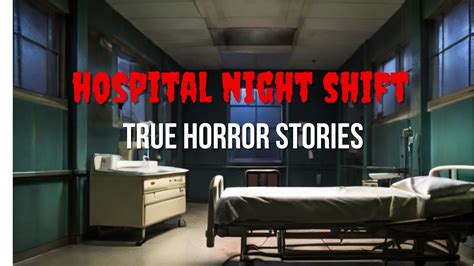 Disturbing True Hospital Horror Story Youtube