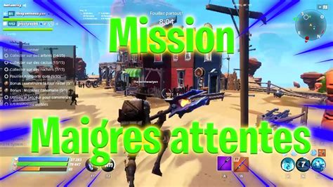 MISSION MAIGRES ATTENTES Morne la vallée Fortnite sauver le monde