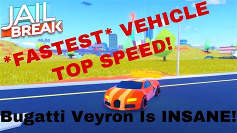 Why The Brulee Is The BEST Vehicle In JAILBREAK Bugatti Veyron Car In