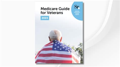 Medicare Guide For Veterans Seniorresource