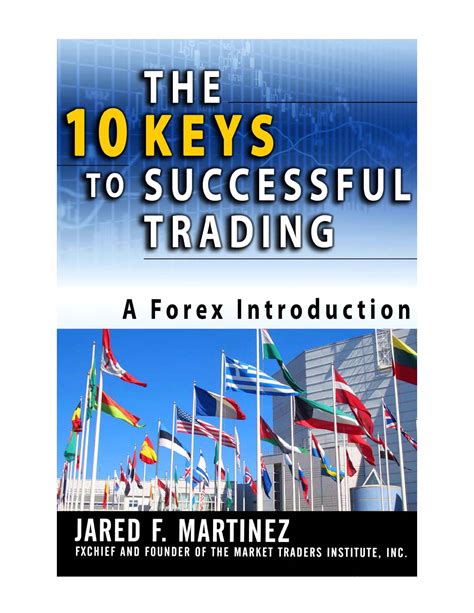 10 Keys To Success Forex Gold Trading Kênh đào Tạo Tư Vấn Về Thị