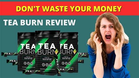 Tea Burn Review ⚠️ Warning 2022 Tea Burn Review Tea Burn Weight Loss Supplement Review