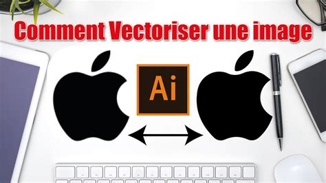 Tuto Comment Vectoriser Une Image Sur Illustrator Cc Youtube