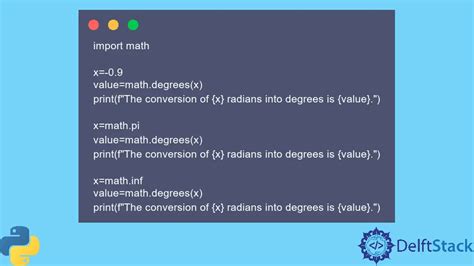 Python math.degrees() Method | Delft Stack