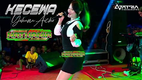 Kecewa Yohana Aico Nathania Music Youtube