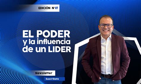 El Poder Y La Influencia De Un Líder Transformacional