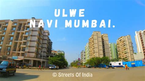 Explore ULWE The Newest City Of Navi Mumbai The Residential Hotspot