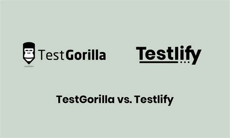 Testgorilla Vs Testlify Testgorilla