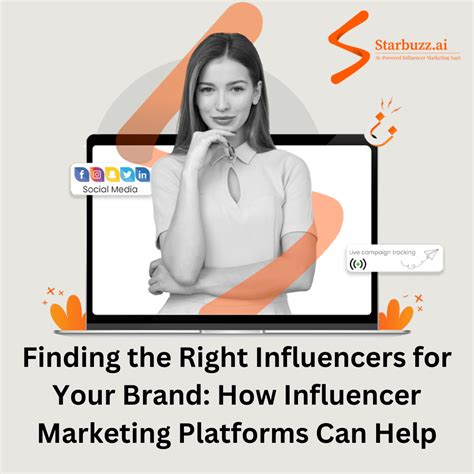 Finding The Right Influencers For Your Brand How Influencer Marketing