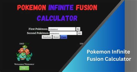 Pokemon Infinite Fusion Calculator A Comprehensive Guide