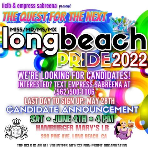 The Quest For The Next Miss Mr Ms Mx Gay Pride Long Beach 2022