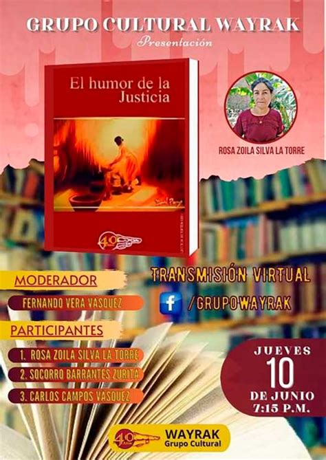 PRESENTACIÓN DEL LIBRO EL HUMOR DE LA JUSTICIA DE ROSA ZOILA SILVA