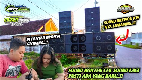 SOUND BREWOG KW NYA LUMAJANG CEK SOUND LAGI PASTI ADA YANG BARU DI