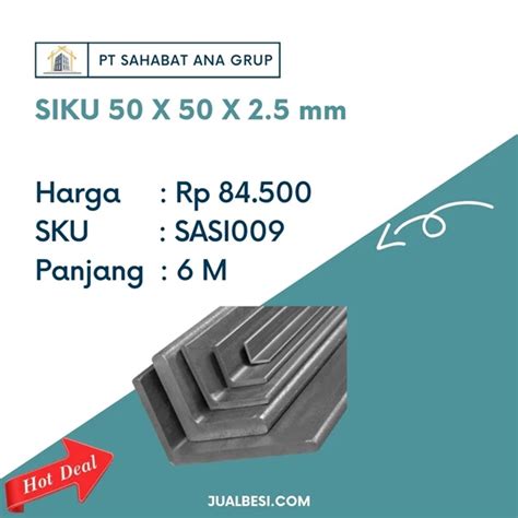 Jual Besi Siku 50 X 50 X 25 Mm Surabaya Sahabat Ana Grup