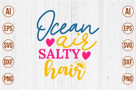 Ocean Air Salty Hair Svg Graphic By Creativemomenul Creative Fabrica