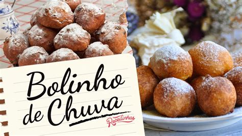 Como Fazer Bolinho De Chuva Simples Sequinho Receita F Cil Da Vov