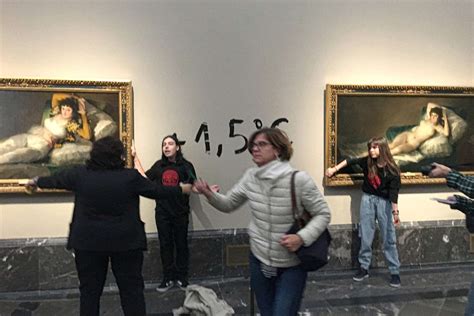 Climate Activists Glue Their Hands To Francisco De Goya S Paintings At