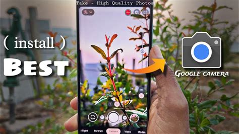 Install Best Gcam Google Camera On Any Android Best Gcam For