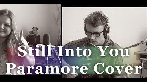 Still Into You Paramore Cover Ft Demi Bird Youtube