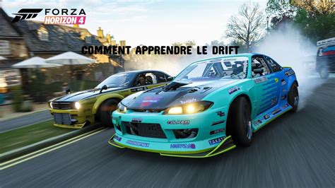 TUTO APPRENDRE LE DRIFT SUR FORZA HORIZON 4 YouTube