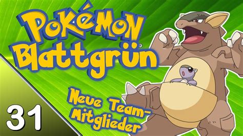 Pokémon Blattgrün 31 SAFARI ZONE Let s Play Nuzlocke YouTube