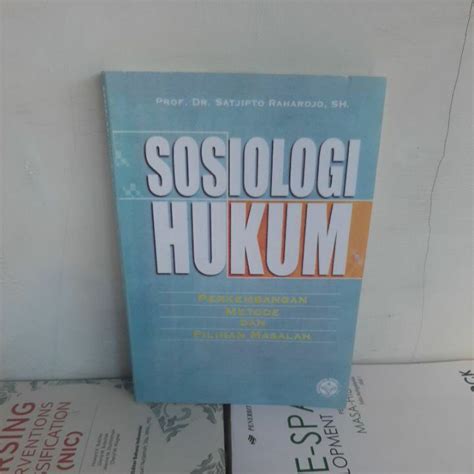 Jual New Book Sosiologi Hukum Perkembangan Metode Dan Pilihan