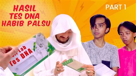 HASIL TES DNA HABIB PART 1 YouTube