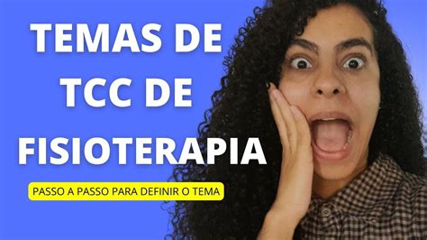 Temas De TCC Curso De Fisioterapia Confira Aqui YouTube