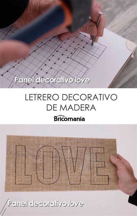 Os Proponemos Hacer Un Sencillo Y Decorativo Letrero De Madera Con La