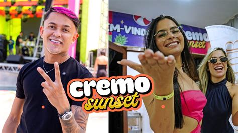 Cremosinho E Grilo Safad O No Cremosunset A Resenha Come Ou Youtube